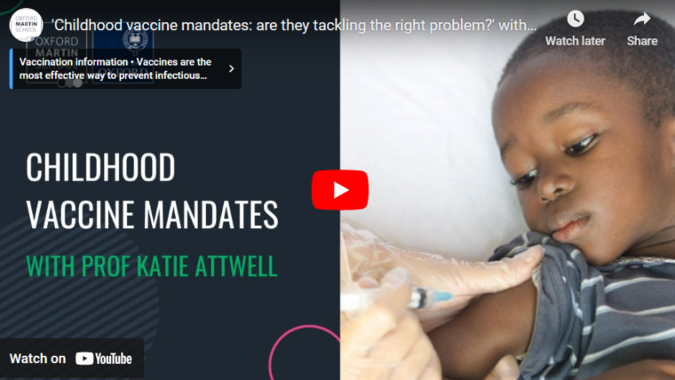 'Childhood vaccine mandates: are they tackling the right problem?' with Prof Katie Attwell